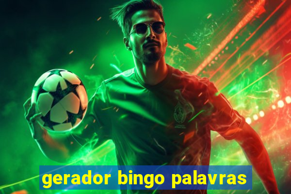 gerador bingo palavras